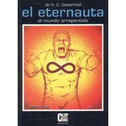 El Eternauta El Mundo Arrepentido - Color